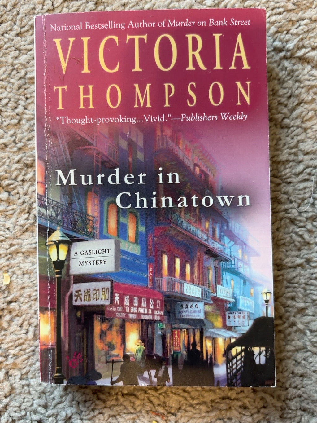 Murder in Chinatown by Victoria Thompson — actual used copy, front cover