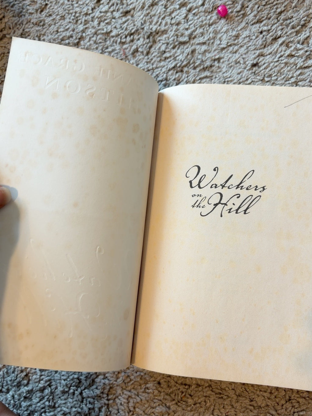 Watchers on the Hill by Stephanie Grace Whitson — actual used copy, condition detail