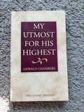 My Utmost for His Highest by Oswald Chambers — actual used copy, front cover