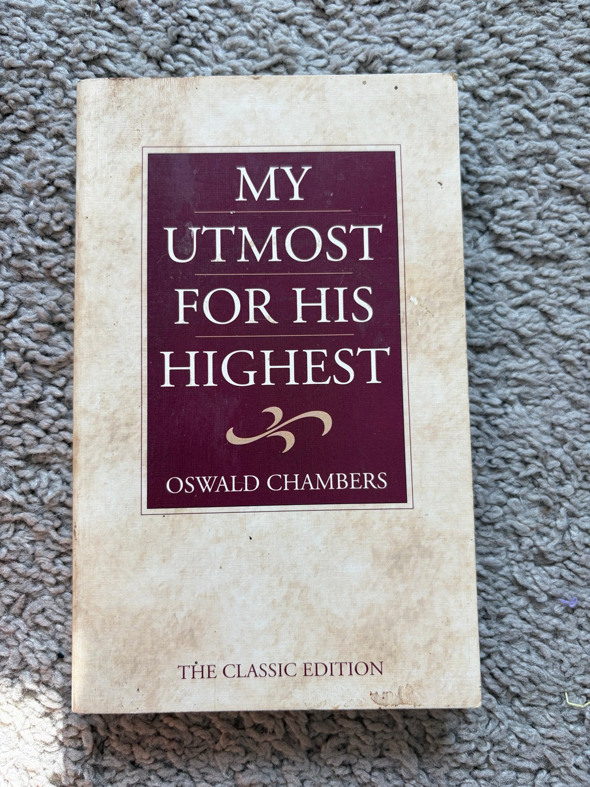 My Utmost for His Highest by Oswald Chambers — actual used copy, front cover